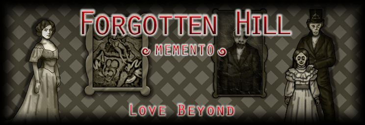FORGOTTEN HILL MEMENTO: LOVE BEYOND - Play Now!